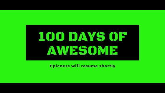 100 days of awesom